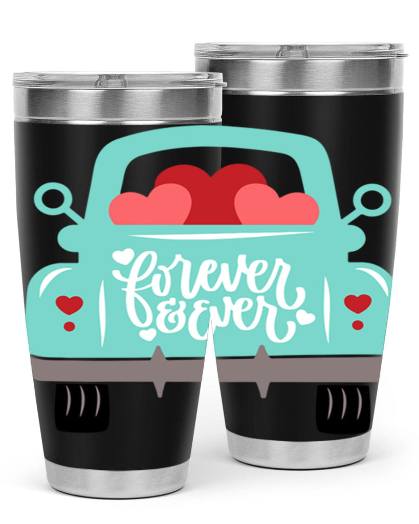 forever ever 27#- valentines day- Tumbler