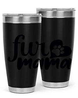 fur mama Style 89#- dog- Tumbler