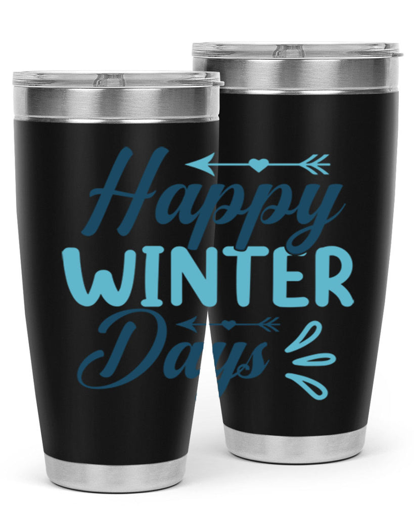 happy winter days 120#- winter- Tumbler