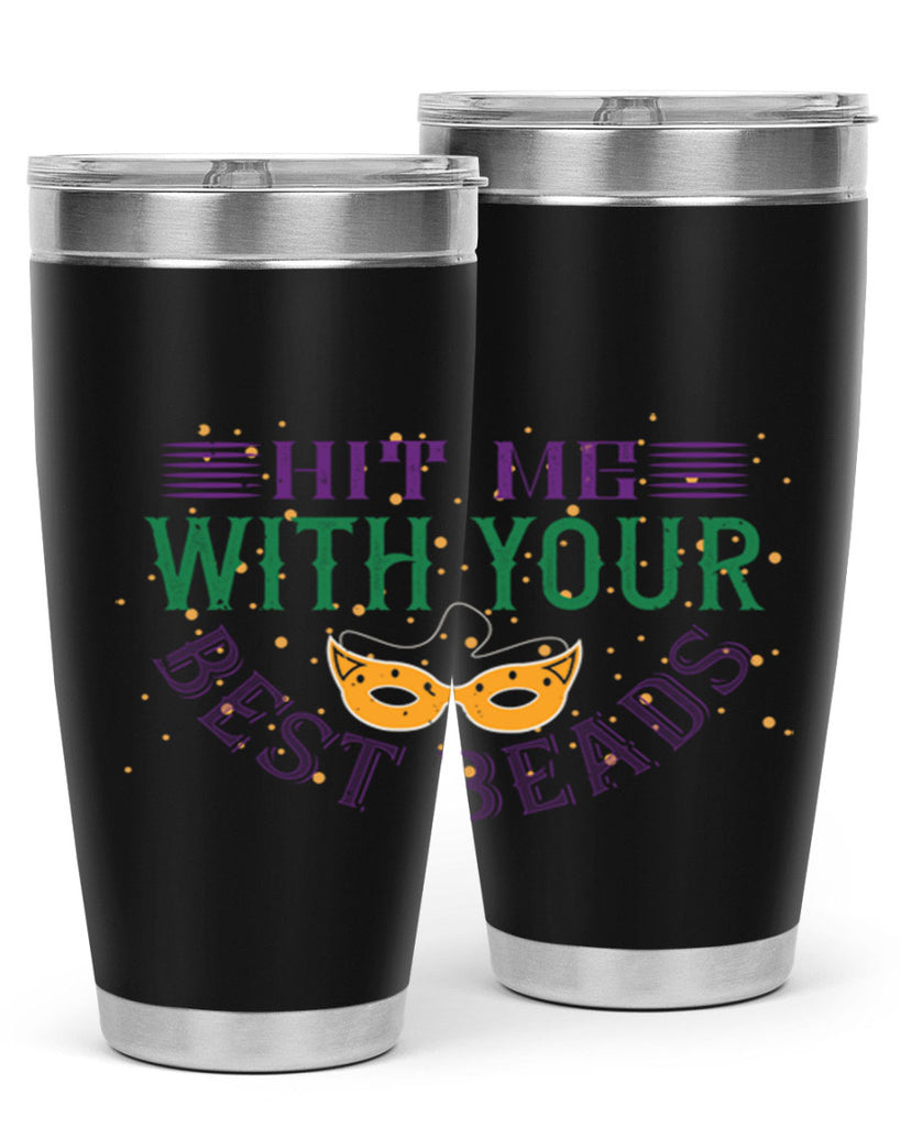 hit me with your best beads 69#- mardi gras- Tumbler
