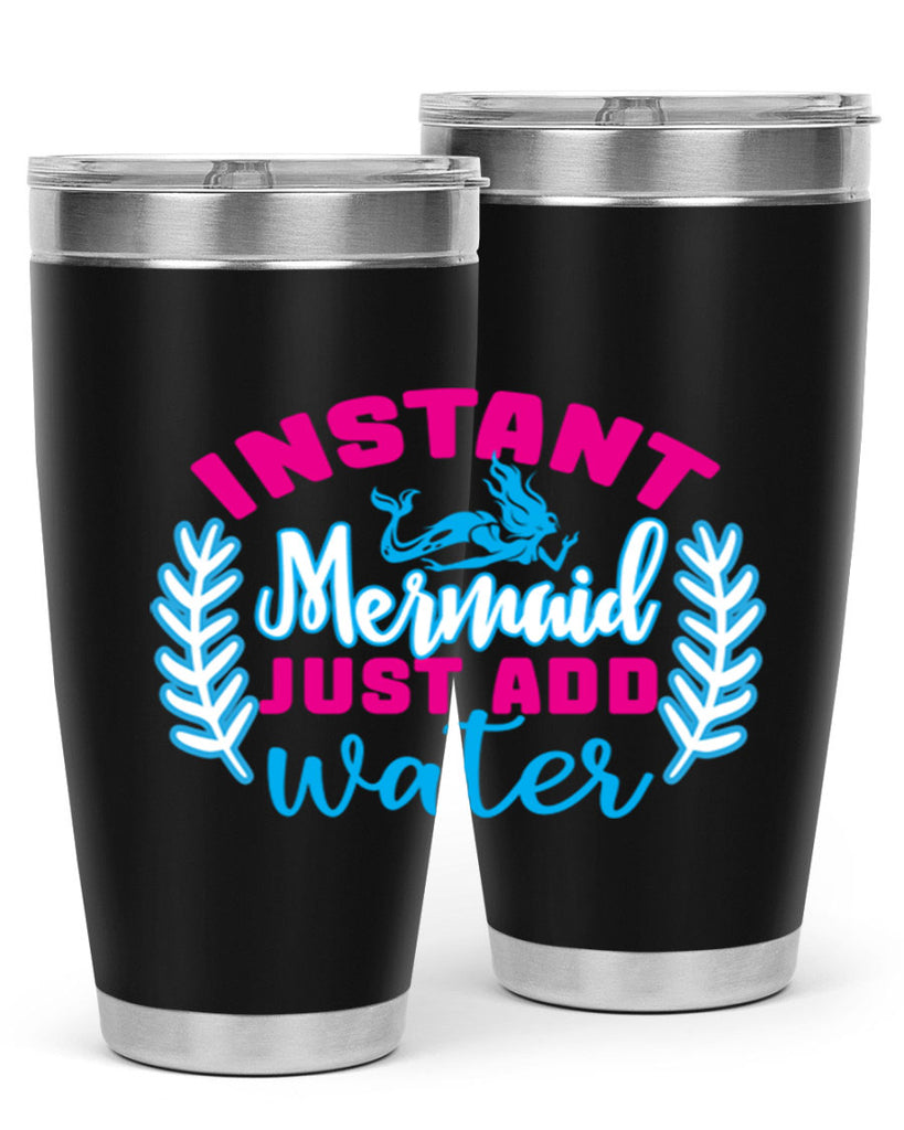 instant mermaid just add water 272#- mermaid- Tumbler