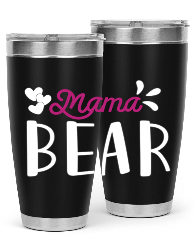 mama bear 132#- mom- Tumbler