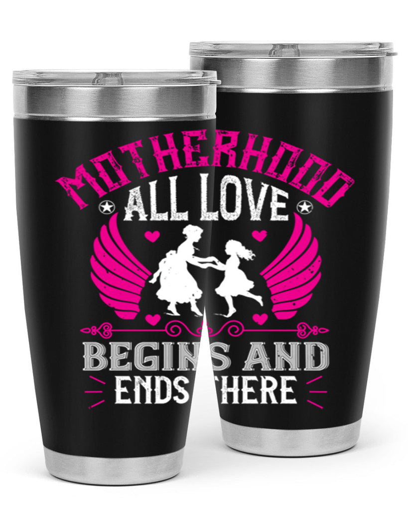 motherhood all love 57#- mothers day- Tumbler