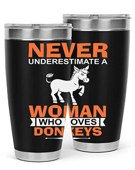 never underestimate a woman who loves donkeys Style 1#- donkey- Tumbler