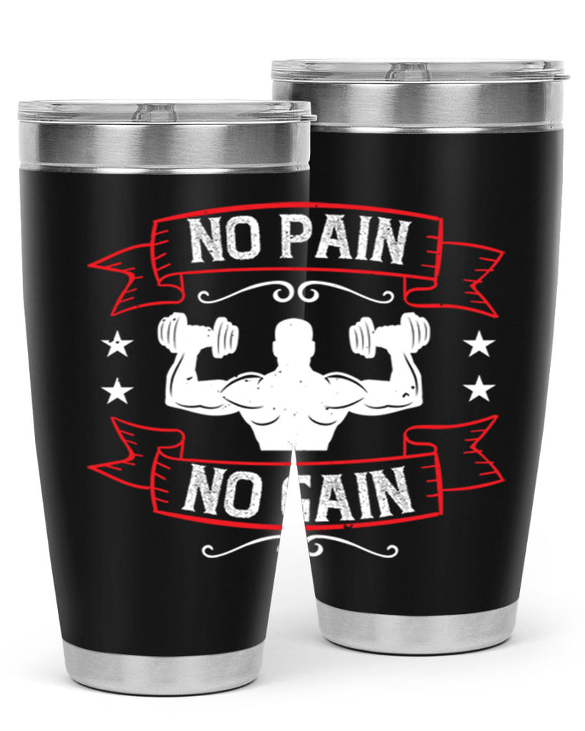 no pain no gain 82#- gym- Tumbler