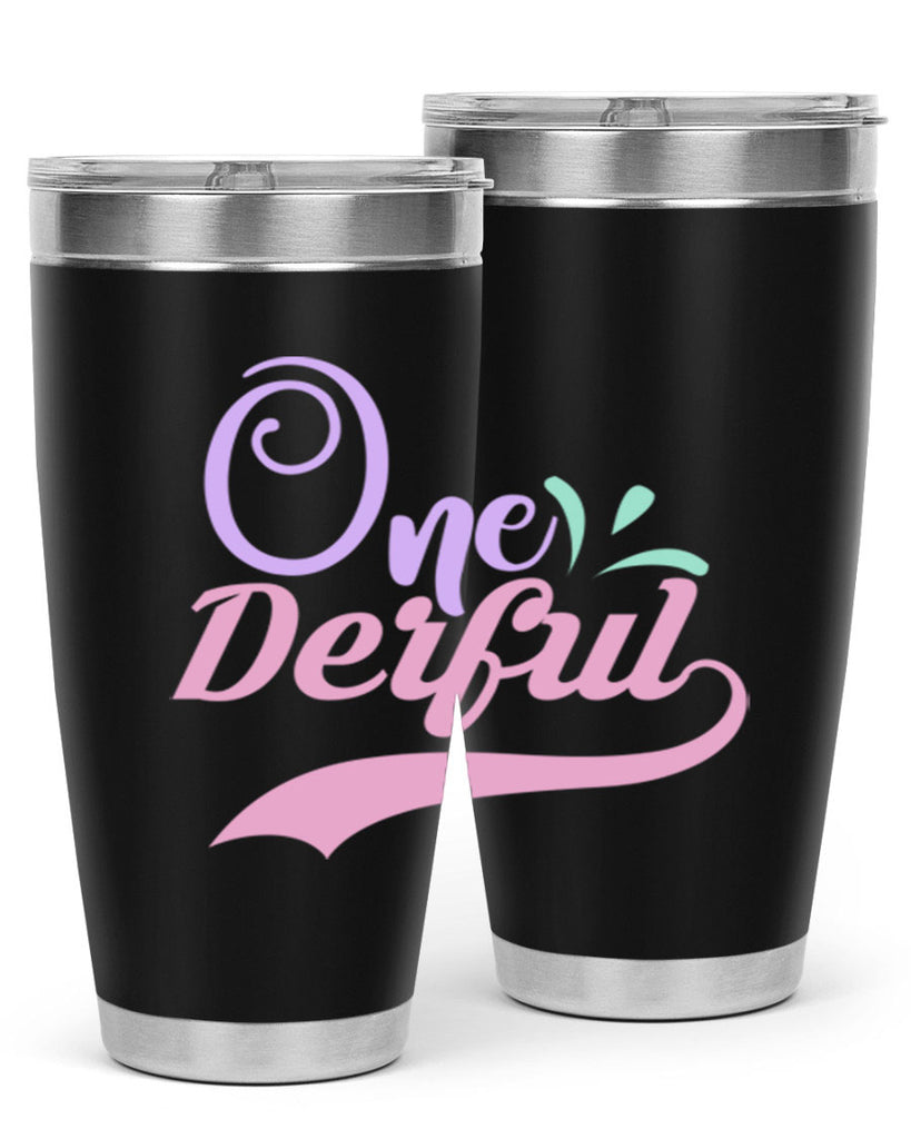 one derful Style 4#- baby- Tumbler
