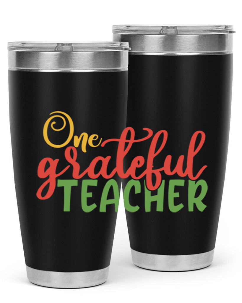 one grateful teacher Style 168#- teacher- tumbler