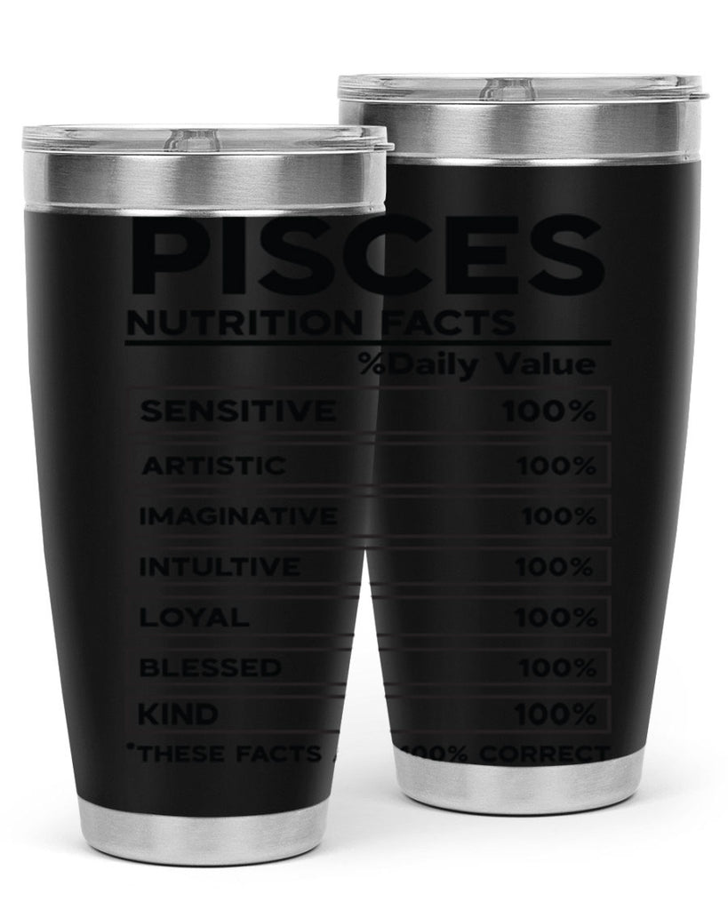 pisces Nutrition Facts 367#- zodiac- Tumbler