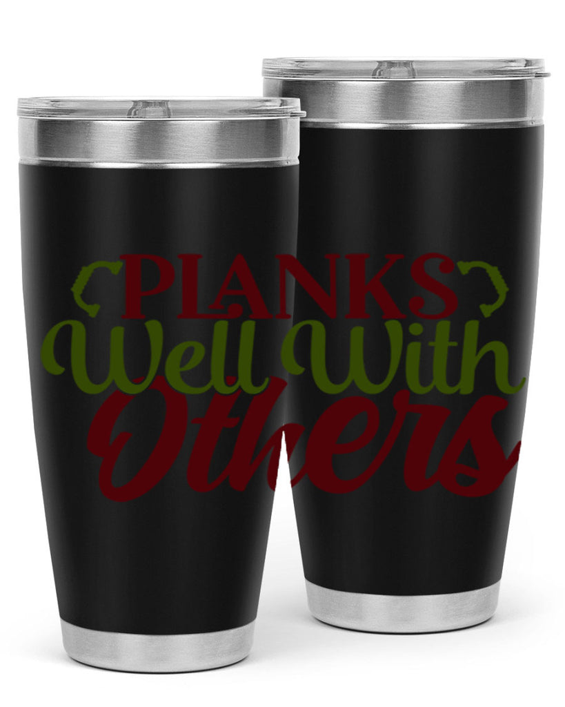 planks well with others 25#- gym- Tumbler
