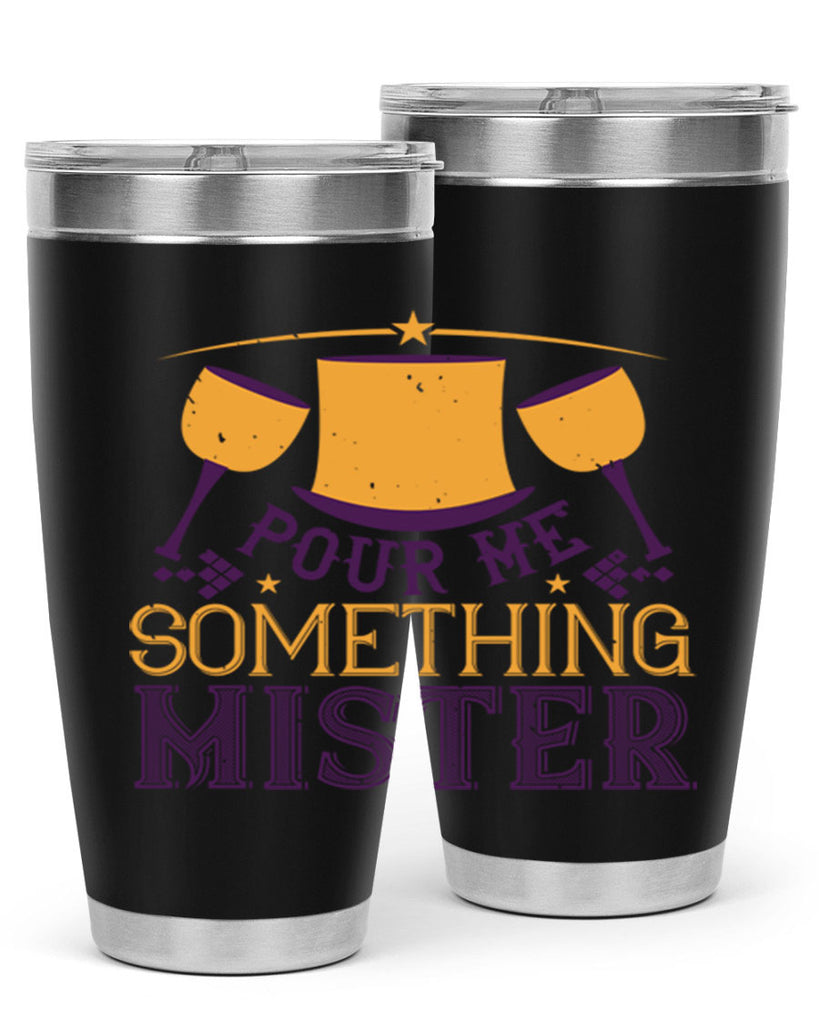 pour me something mister 38#- mardi gras- Tumbler
