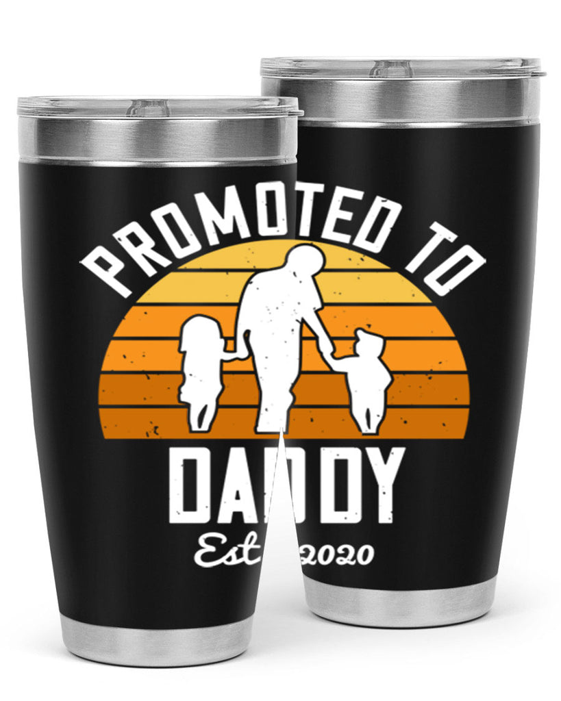 promoted to daddy est 187#- fathers day- Tumbler