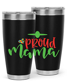 proud mama Style 38#- autism- Tumbler