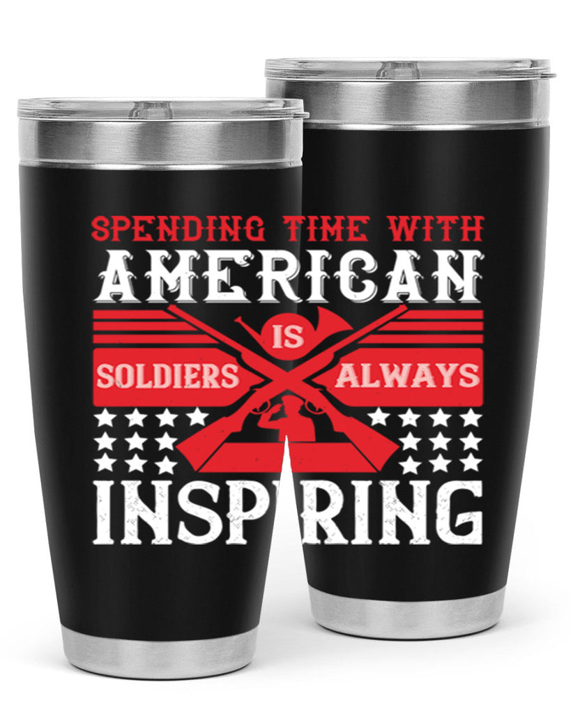 spending time with america’s soldiers is always inspiring 30#- Veterns Day- Tumbler