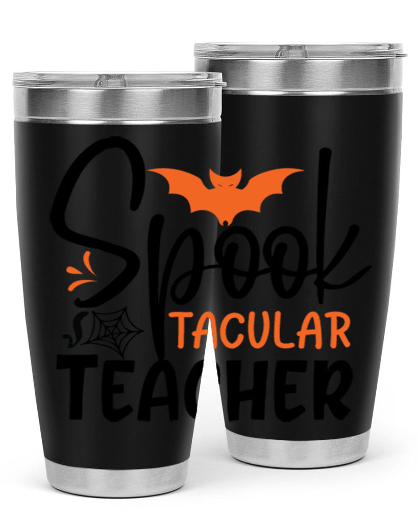spooktacular teacher 106#- halloween- Tumbler