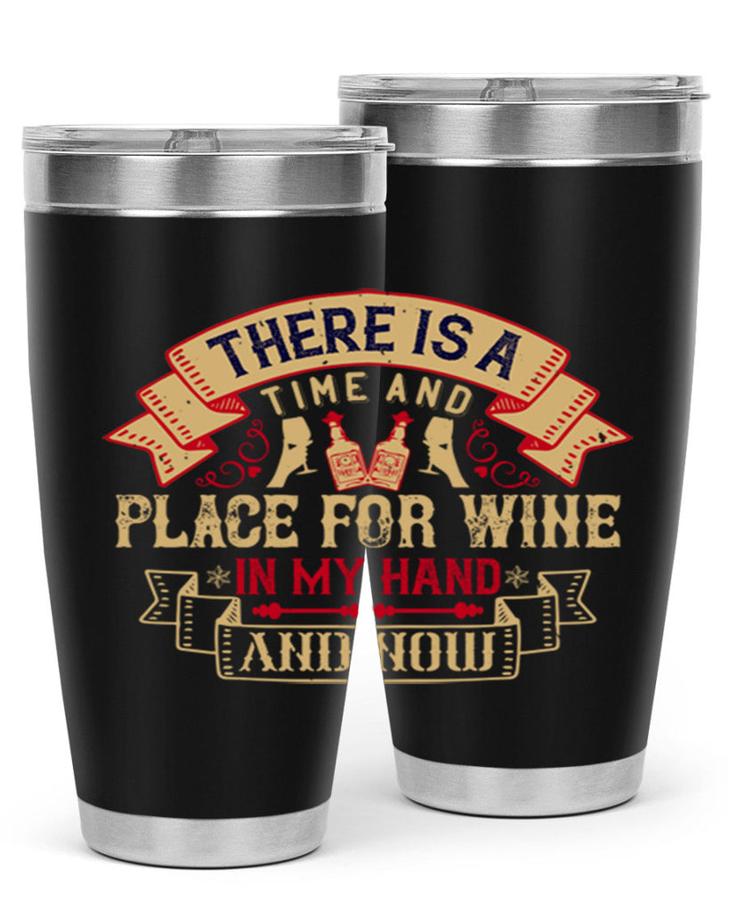 there is a time and place for wine in my hand and now 26#- drinking- Tumbler