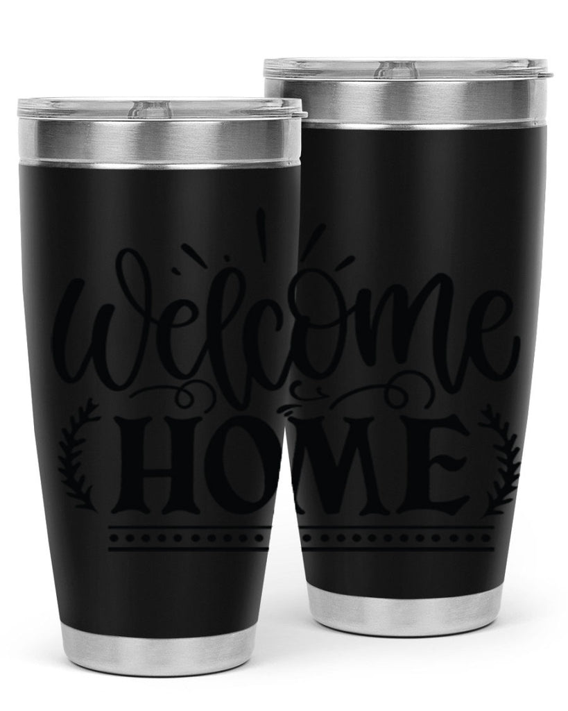 welcome home 12#- family- Tumbler
