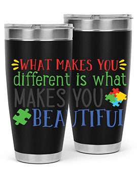 what makes you different is what makes you beautiful Style 3#- autism- Tumbler