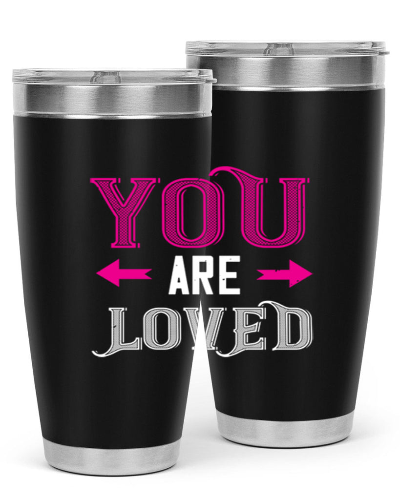 you are loved 2#- valentines day- Tumbler