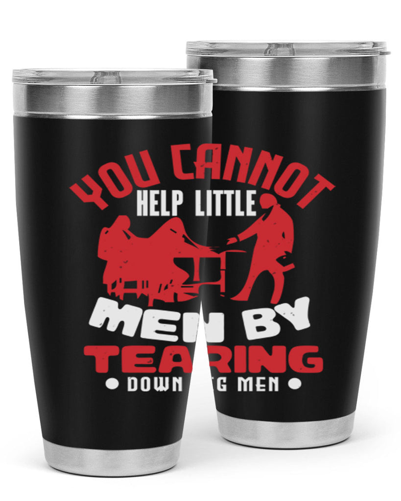 you cannot help little men Style 72#- Fourt Of July- Tumbler