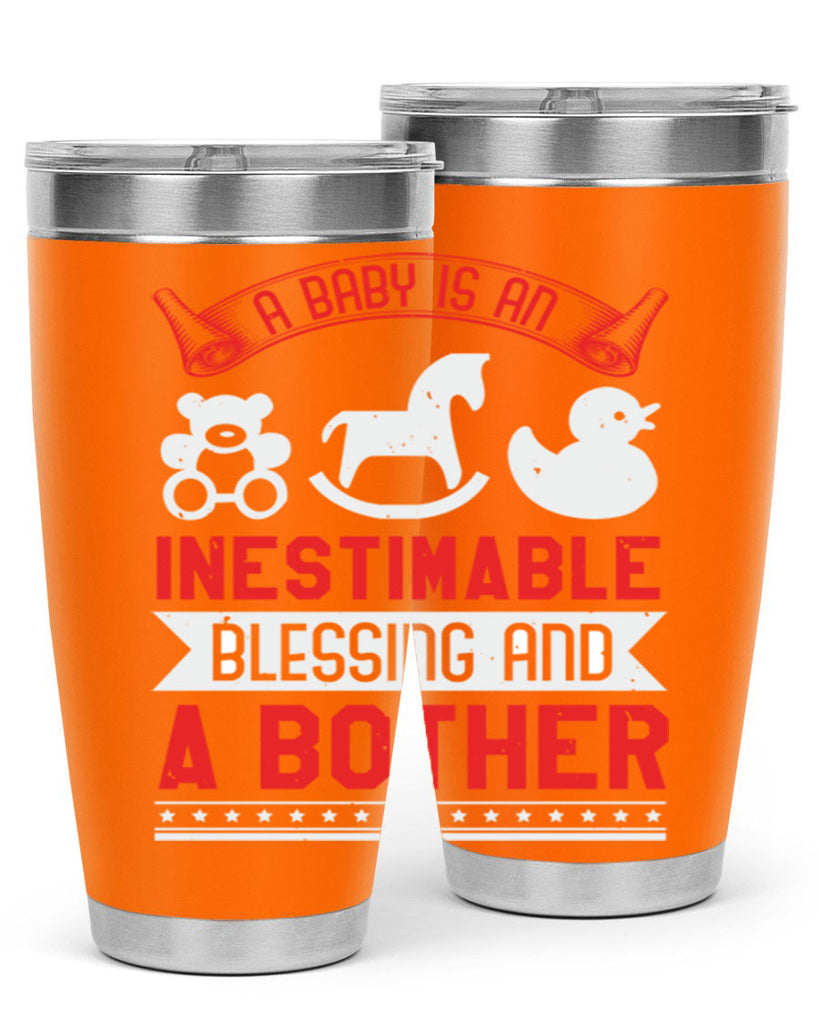 A baby is blessing and a bother Style 50#- baby shower- tumbler