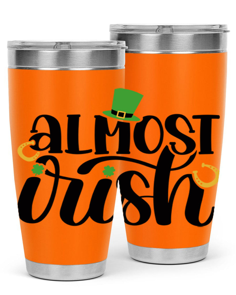 Almost Irish Style 107#- St Patricks Day- Tumbler