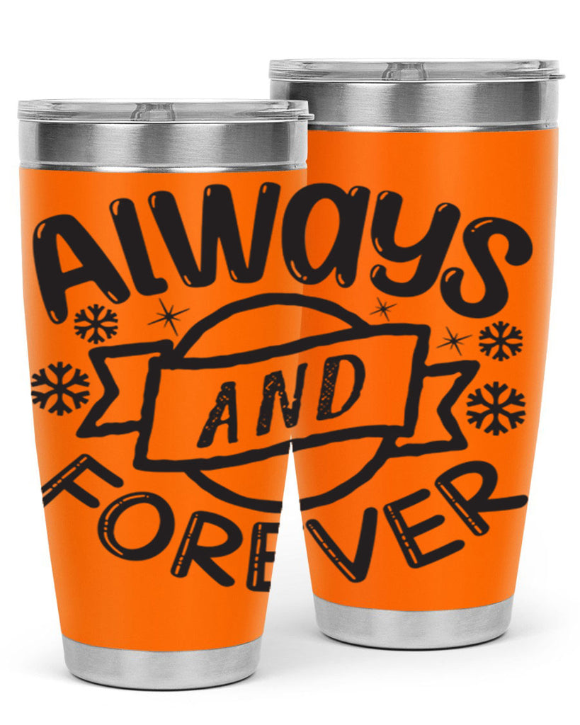 Always and forever 16#- winter- Tumbler