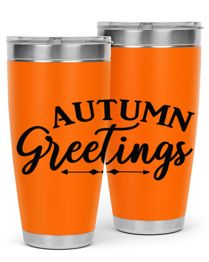 Autumn Greetings 16#- fall- Tumbler