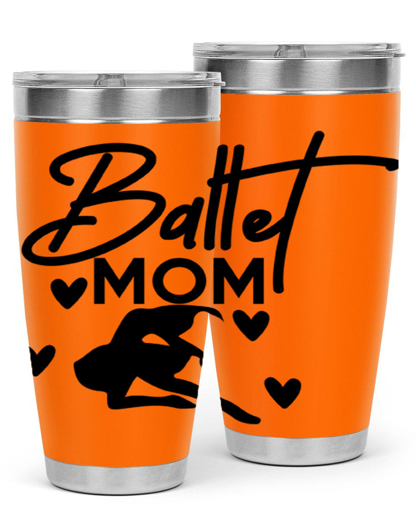 Ballet Mom 10#- ballet- Tumbler