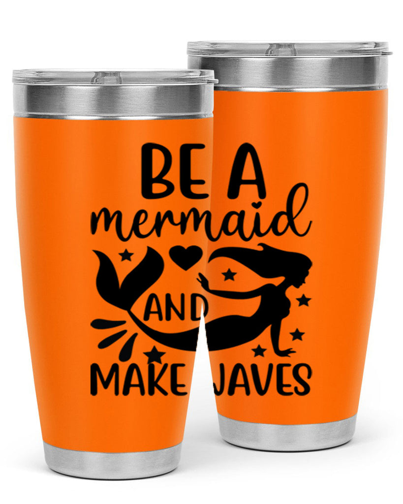 Be a mermaid and make 54#- mermaid- Tumbler