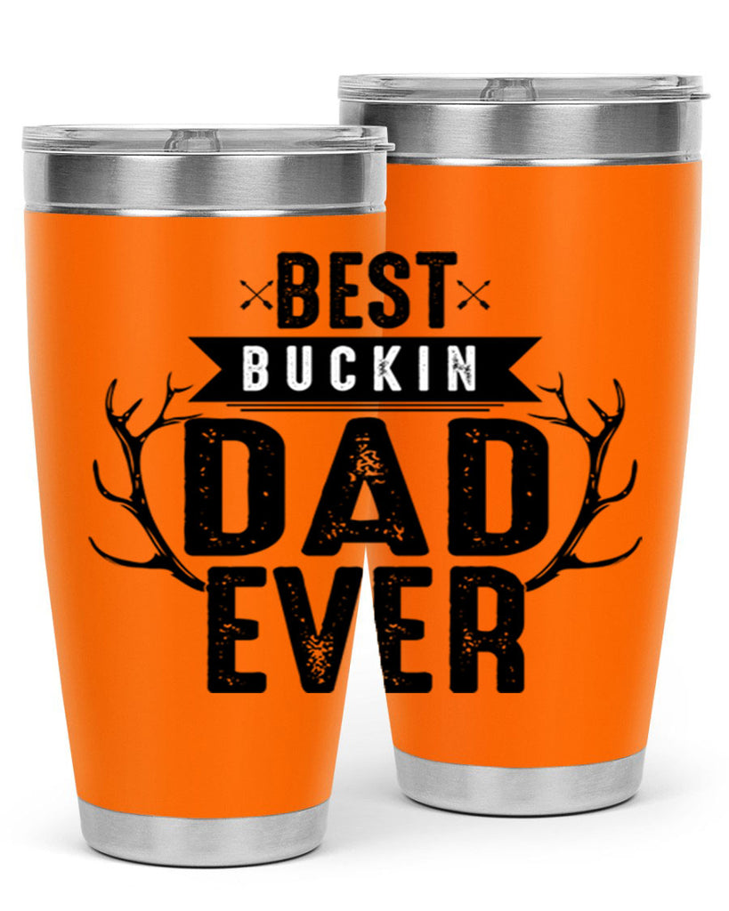 Best Buckin Dad ever 48#- dad- Tumbler