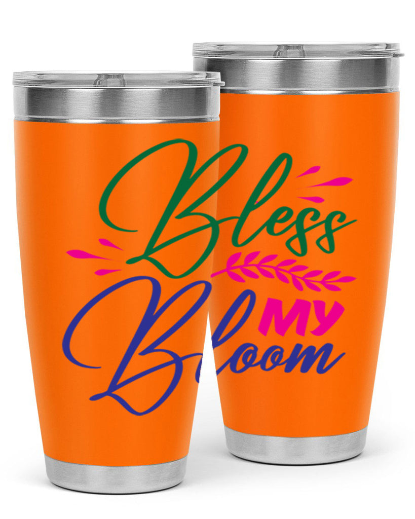 Bless My Bloom 37#- spring- Tumbler