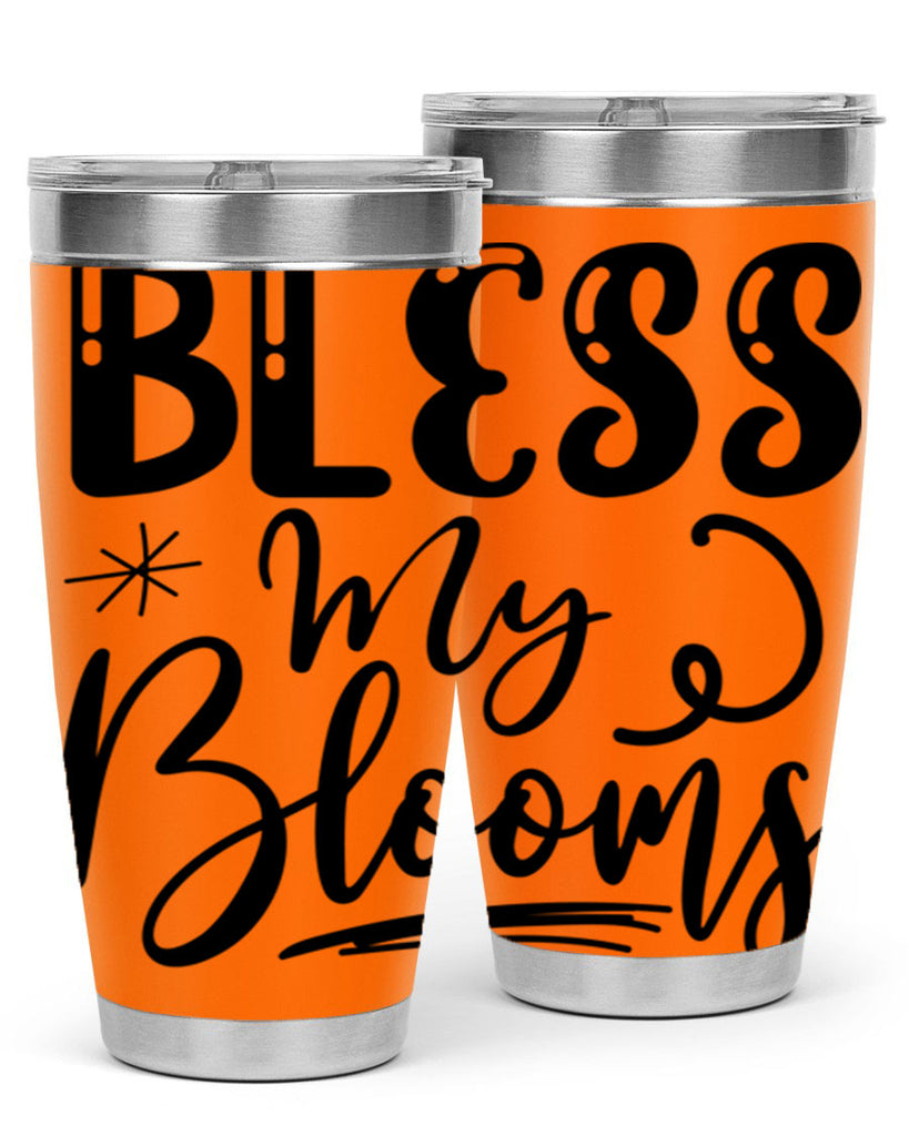 Bless My Blooms  63#- spring- Tumbler