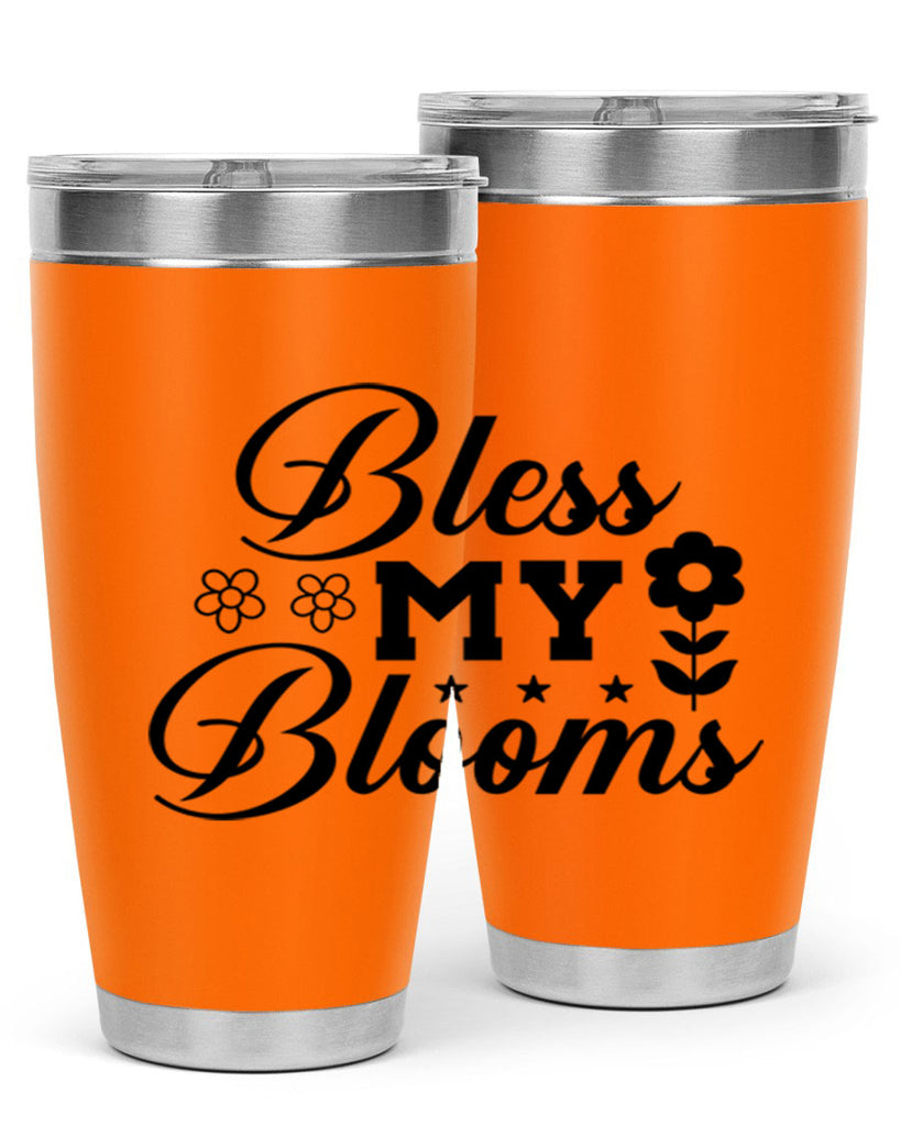 Bless my blooms  62#- spring- Tumbler