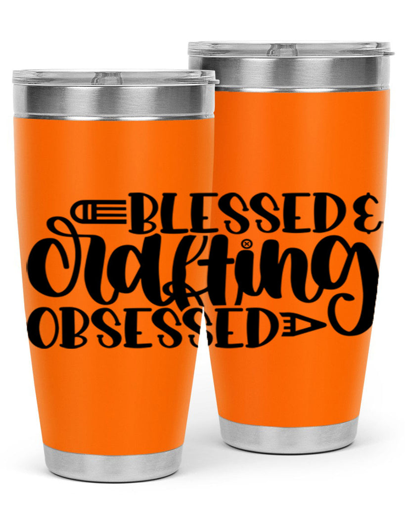 Blessed Crafting Obsessed 47#- crafting- Tumbler
