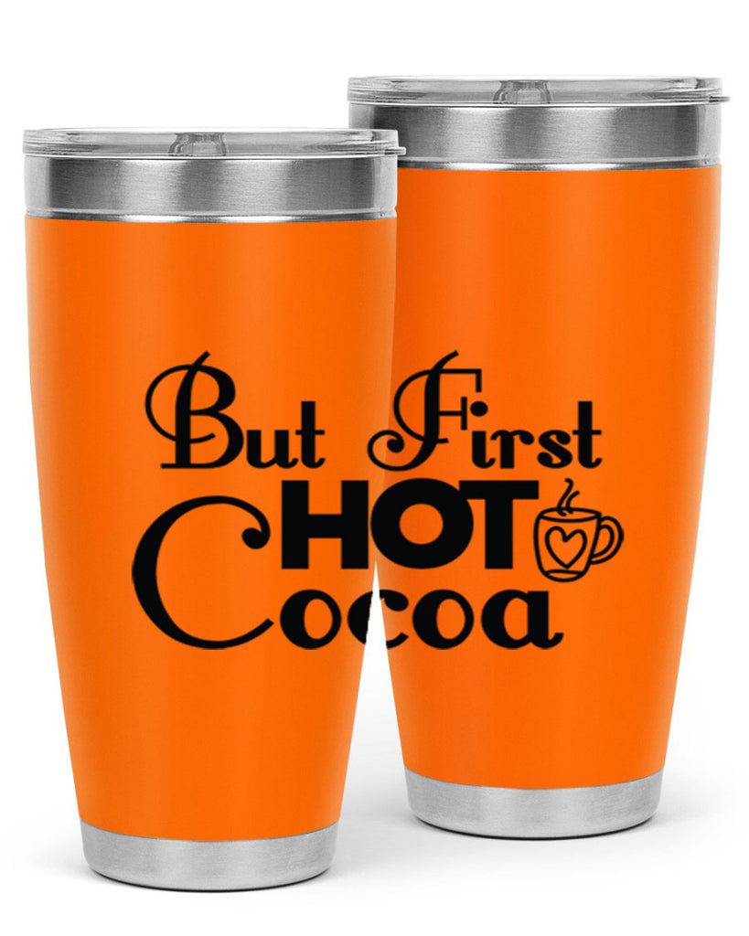 But First Hot Cocoa 31#- winter- Tumbler