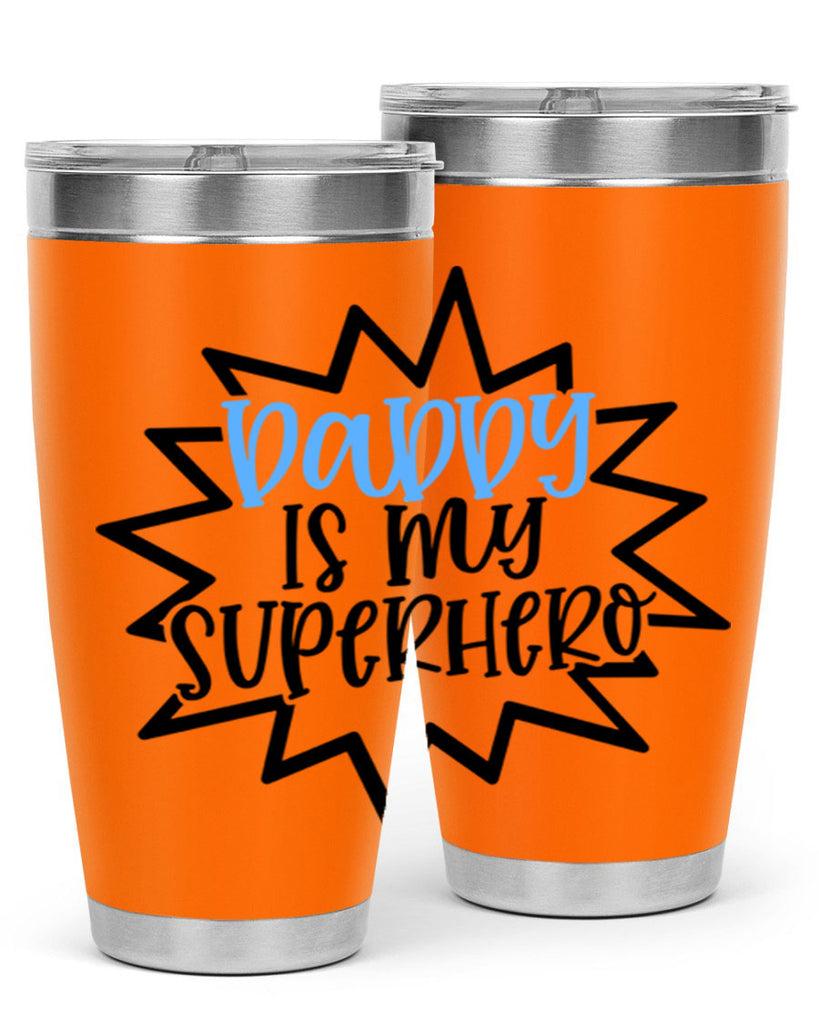 Daddy Is My Superhero Style 101#- baby- tumbler