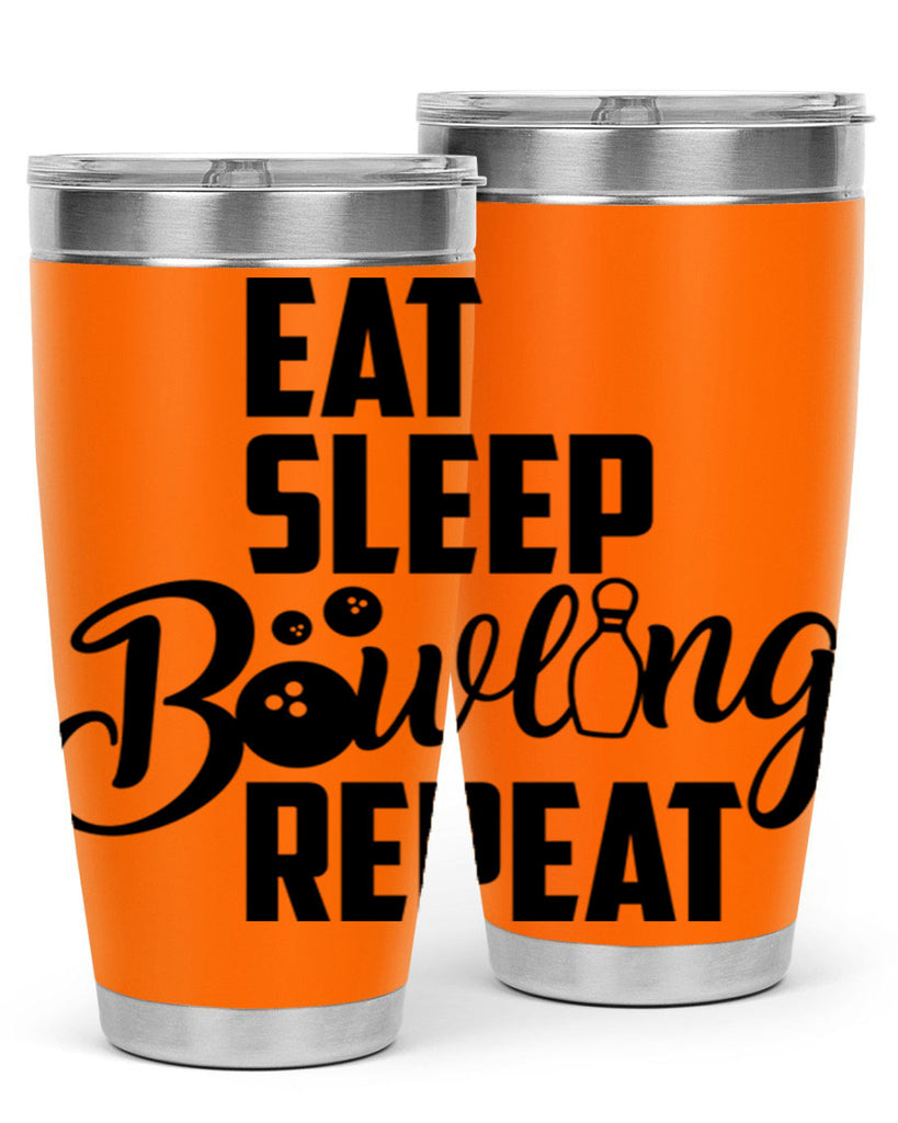Eat Sleep Bowling Repeat 1322#- bowlig- Tumbler