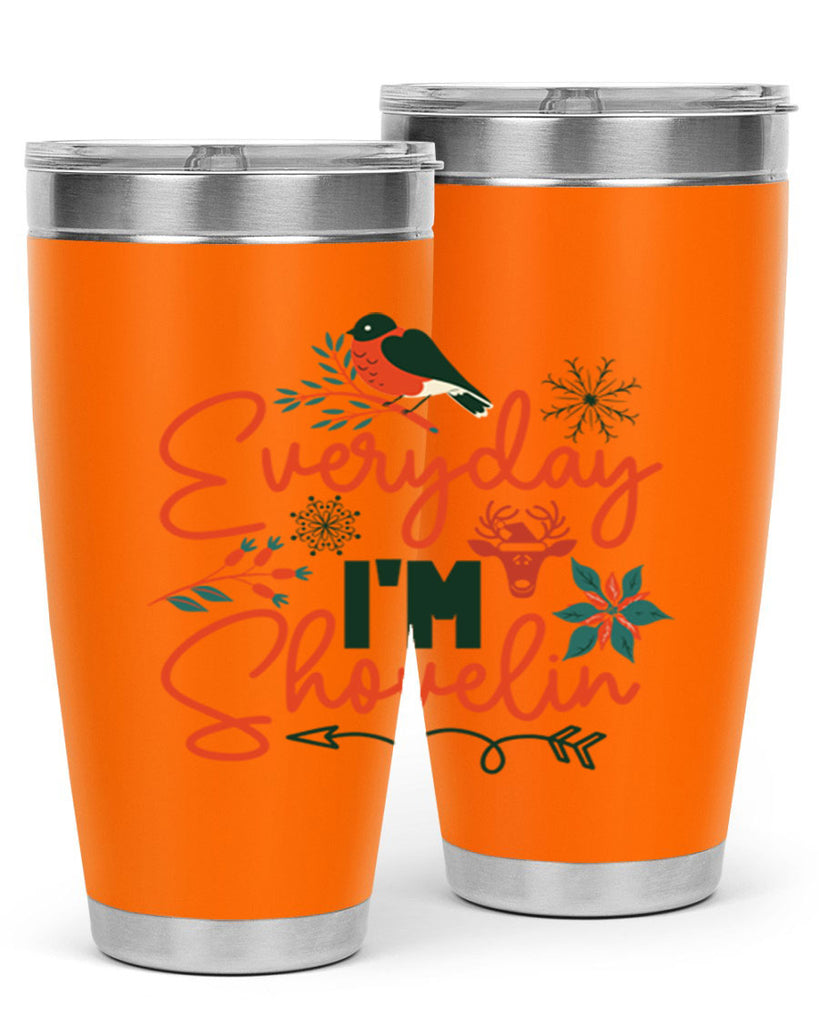 Everyday Im Shovelin 103#- winter- Tumbler