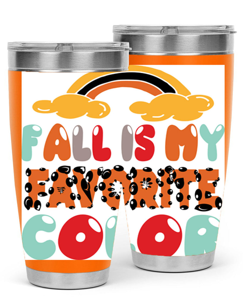 FallisMyFavoriteColor 155#- fall- Tumbler