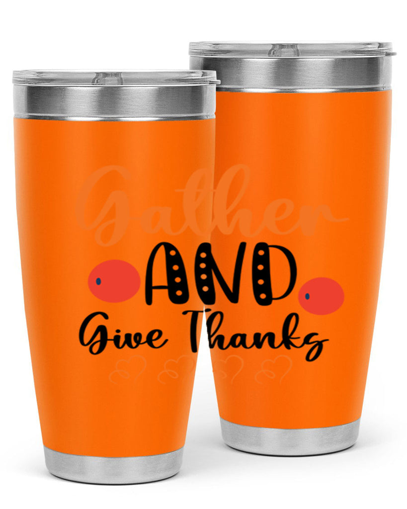 Gather And Give Thanks 188#- fall- Tumbler