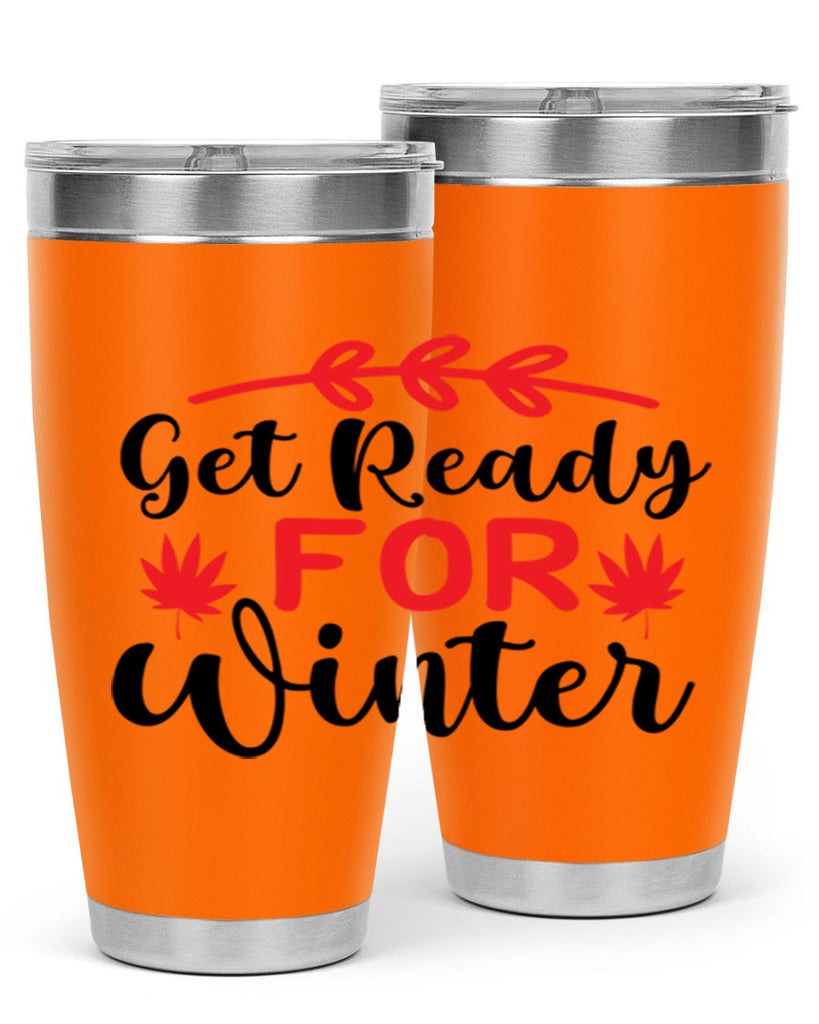 Get ready for winter 110#- winter- Tumbler