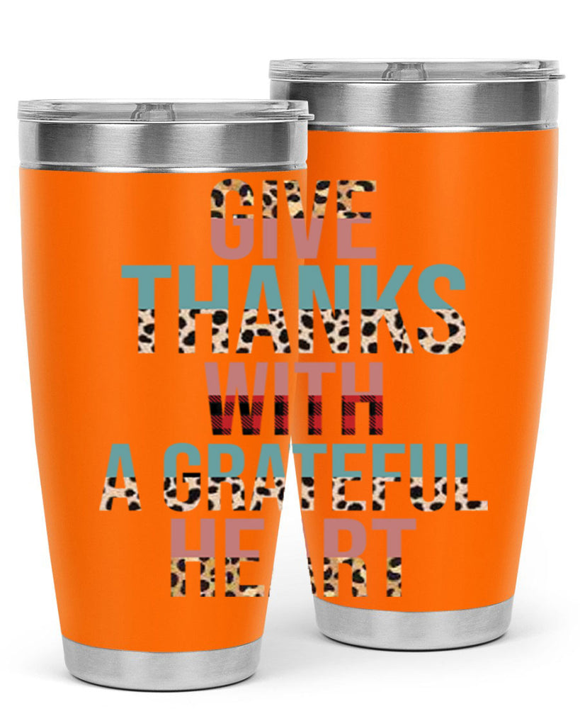 Give thanks with a grateful heart 195#- fall- Tumbler