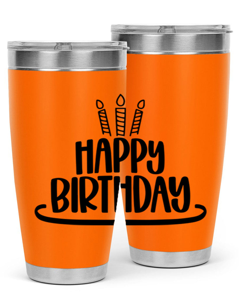 Happy Birthday Style 1#- birthday- tumbler