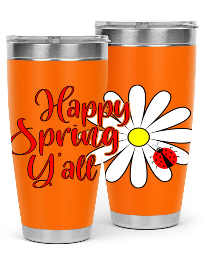 Happy Spring Y'all 161#- spring- Tumbler