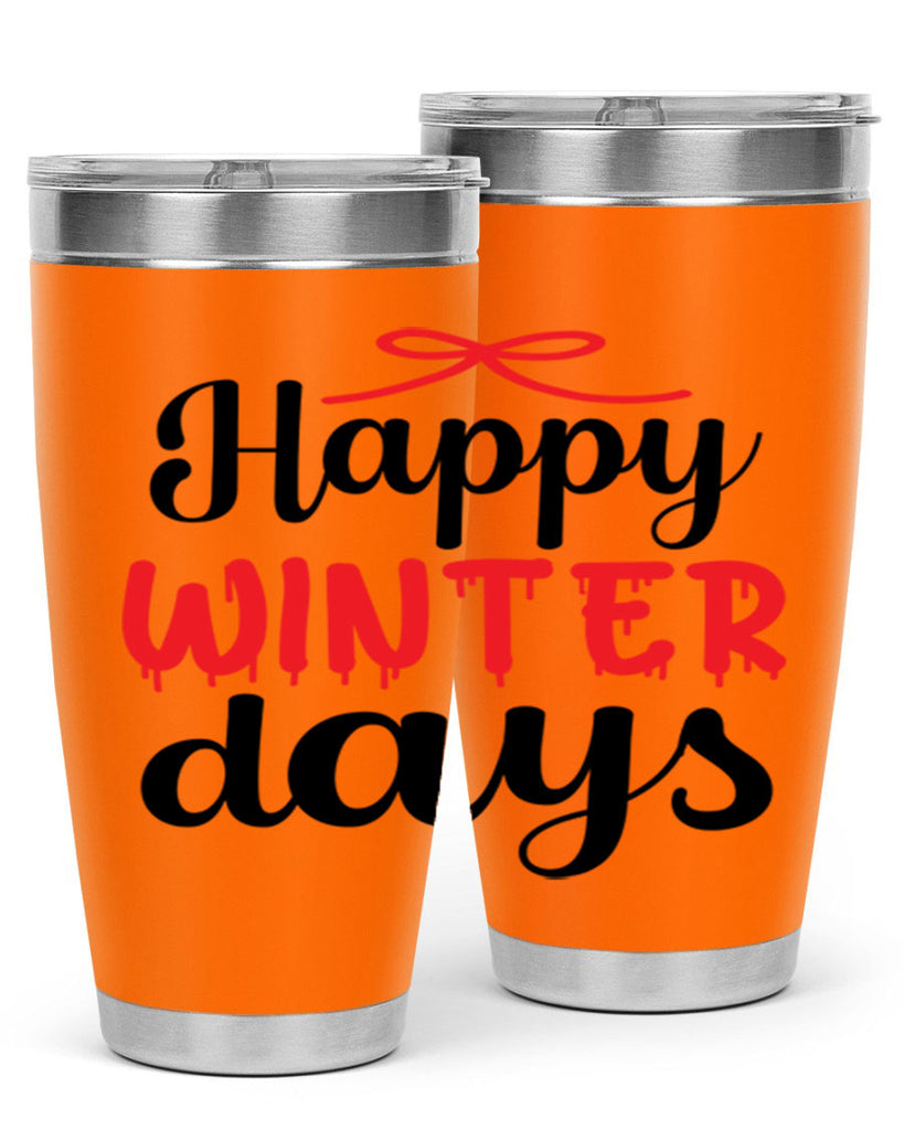 Happy winter days 123#- winter- Tumbler