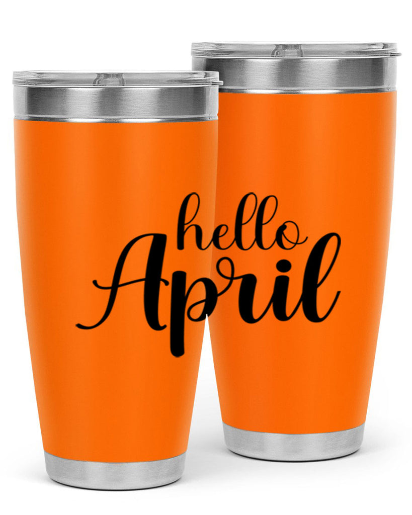 Hello april  219#- spring- Tumbler
