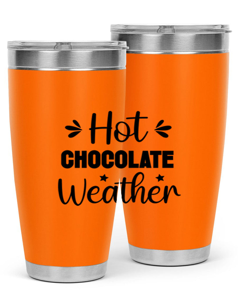 Hot Chocolate Weather 198#- winter- Tumbler