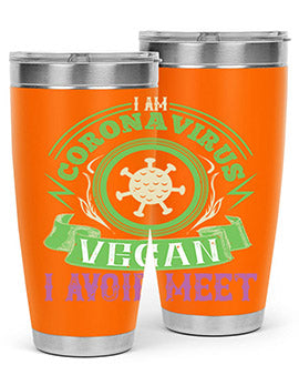 I Am Coronavirus Vegan I Avoid Meet Style 38#- corona virus- Tumbler