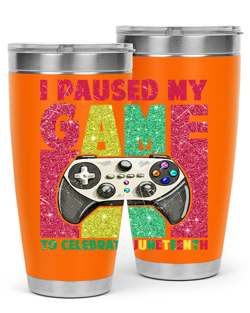 I Paused My Game To Celebrate Juneteeth 1#- Juneteenth- tumbler