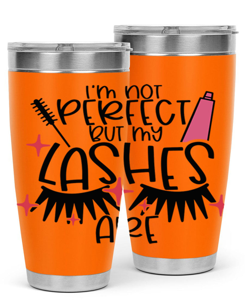 Im Not Perfect But My Lashes Are Style 79#- make up- Tumbler